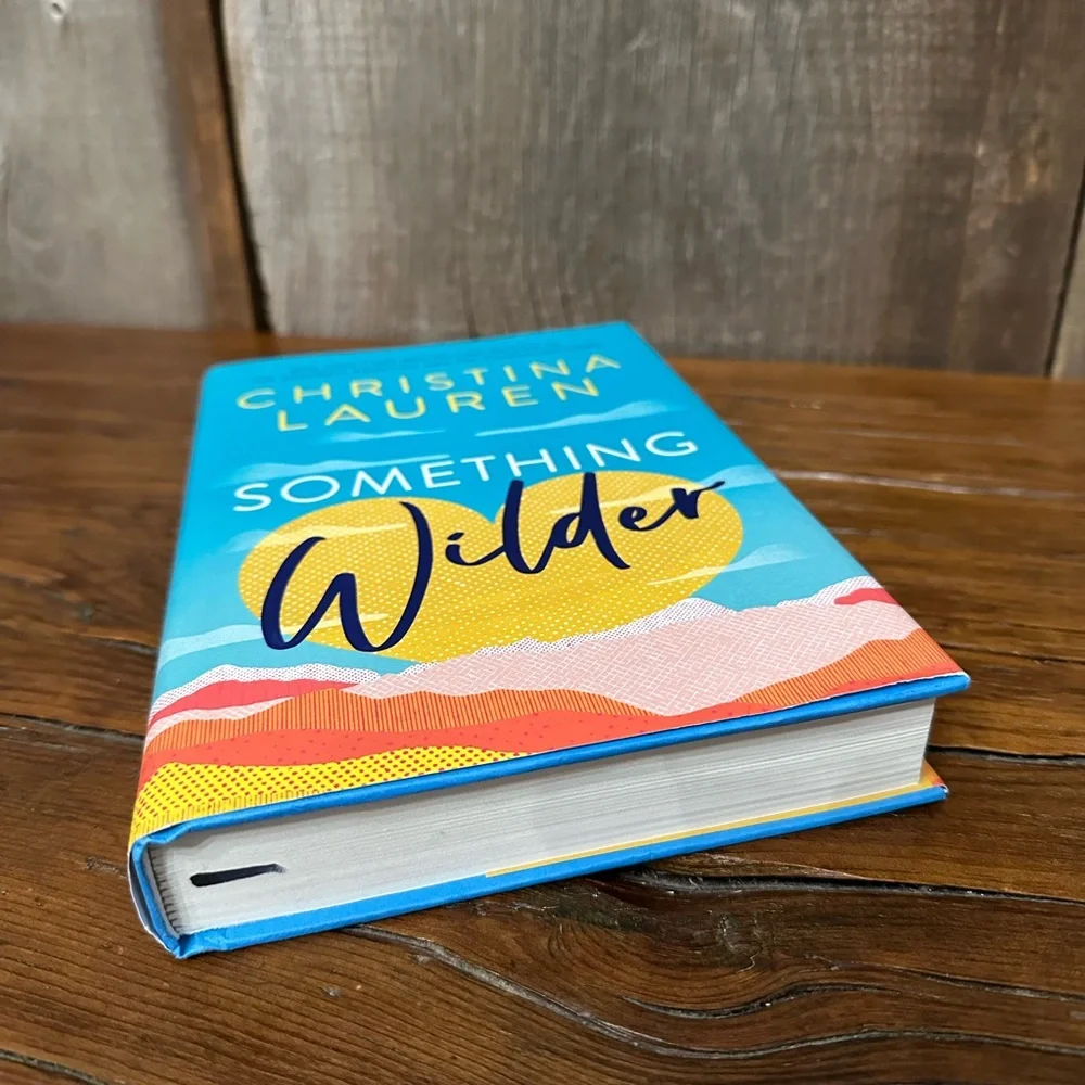 Something Wilder by Christina Lauren Hardcover Book